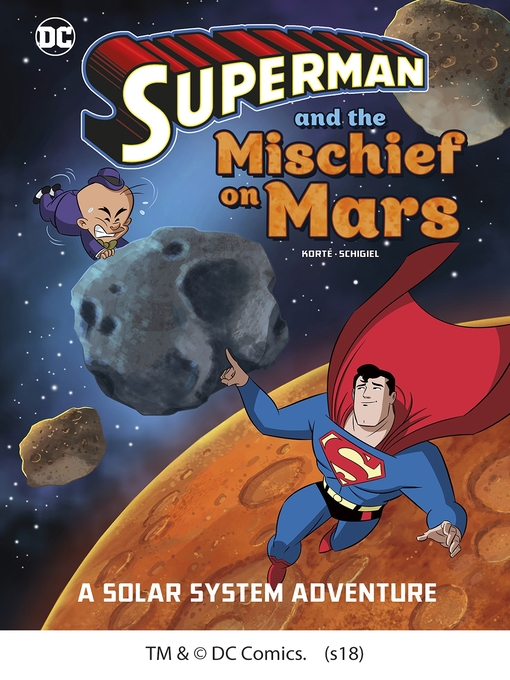 Title details for Superman and the Mischief on Mars by Steve Korté - Wait list